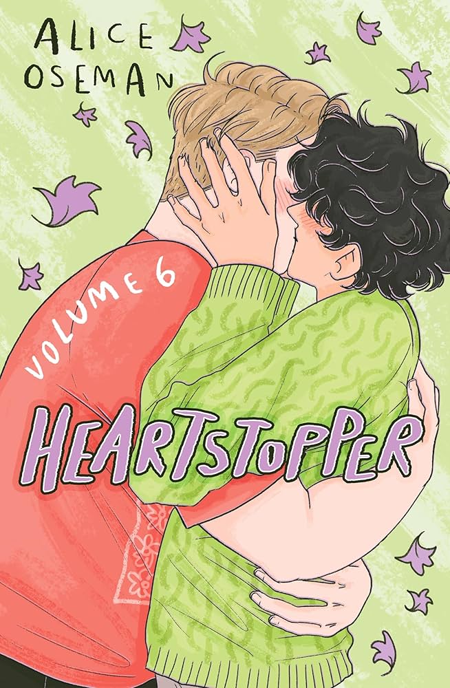 Heartstopper Volume 6 — Alice Oseman cover