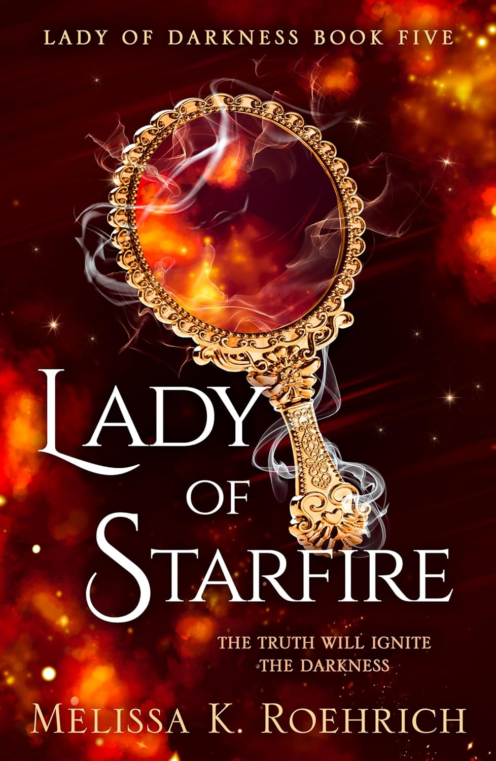 Lady of Starfire — Melissa K. Roehrich cover